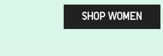 CTA 1 - SHOP WOMEN