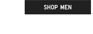 CTA 1 - SHOP MEN