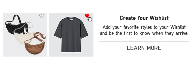 BANNER 4 - WISHLIST. LEARN MORE.