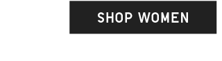 CTA 1 - SHOP WOMEN