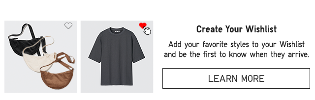BANNER 3 - WISHLIST. LEARN MORE.
