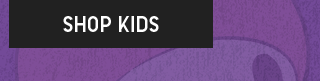 CTA 2 - SHOP KIDS