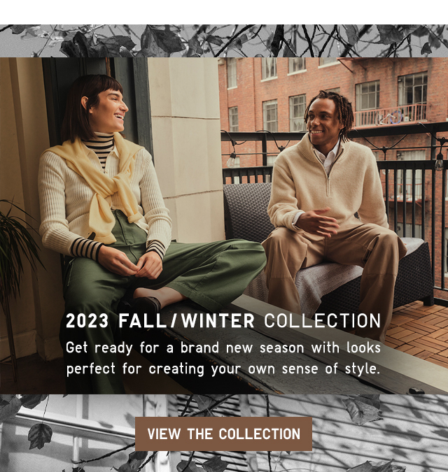 BANNER 1 - 2023 FALL/WINTER COLLECTION. VIEW THE COLLLECTION