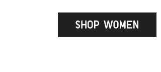 CTA 3 - SHOP WOMEN