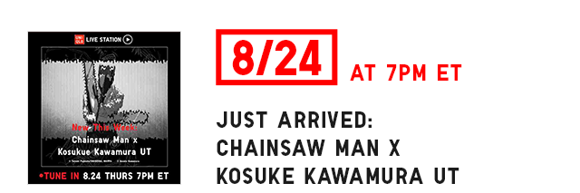 BANNER 3 - CHAINSAWMAN UT 8/24 AT 7PM ET