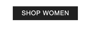 CTA 1 - SHOP WOMEN