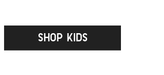 CTA 5 - SHOP KIDS