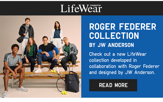BANNER 1 - ROGER FEDERER BY JW ANDERSON READ MORE.