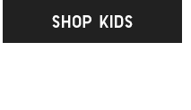 CTA 6 - SHOP KIDS