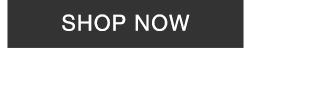 CTA 2 - SHOP NOW