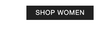 CTA 1 - SHOP WOMEN