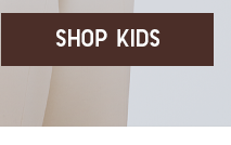 CTA 3 - SHOP KIDS