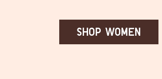 CTA 4 - SHOP WOMEN