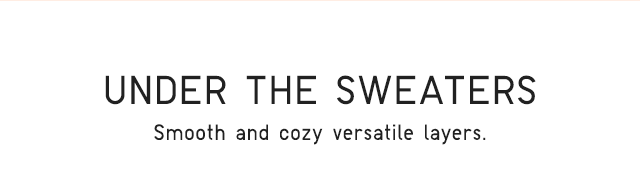 HEADER 5 - UNDER THE SWEATERS
