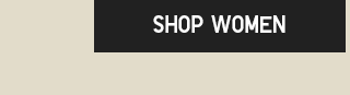 CTA 1 - SHOP WOMEN