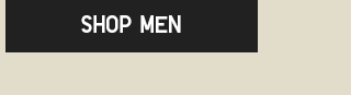 CTA 2 - SHOP MEN