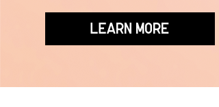 CTA 2 - LEARN MORE