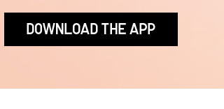 CTA 3 - DOWNLOAD THE APP
