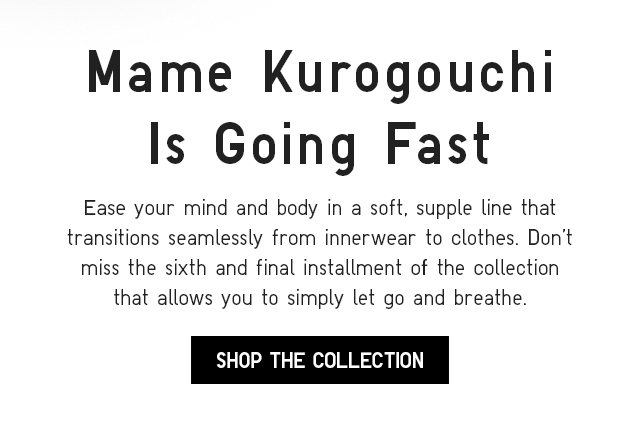 SUB - MAME KURIGOUCHI IS GOING FAST. SHOP THE COLLECTION