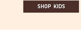 CTA 7 - SHOP KIDS
