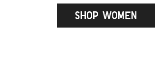 CTA 1 - SHOP WOMEN