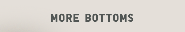 HEADER 2 - MORE BOTTOMS