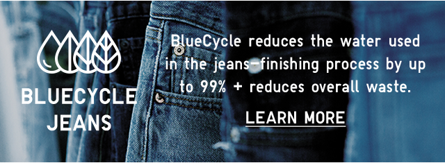 BANNER 1 - BLUECYCLE JEANS LEARN MORE.