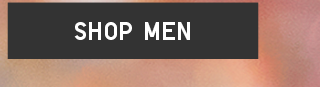 CTA 2 - SHOP MEN