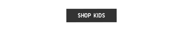 CTA 8 - SHOP KIDS