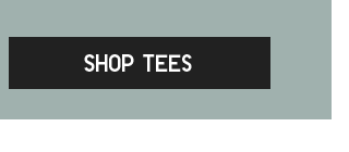 CTA 9 - SHOP TEES