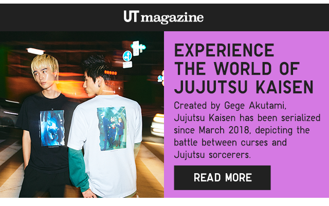 BANNER 1 - UT MAGAZINE. EXPERIENCE THE WORLD OF JUJUTSU KAISEN. READ MORE.