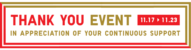BANNER 1 - THANK YOU EVENT IN APPRECIATION OF YOUR CONTINUOU UPPORT 11.17 TO 11.23
