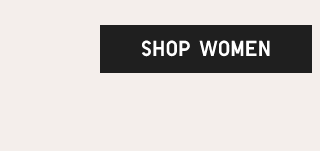 CTA 3 - SHOP WOMEN