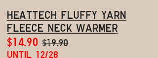 PDP7 - HEATTECH FLUFFY YARN FLEECE NECK WARMER