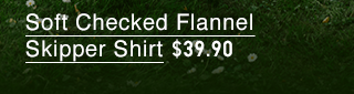 PDP7 - WOMEN SOFT CHECKED FLANNEL SKIPPER SHIRT