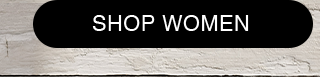 CTA 1 - SHOP WOMEN