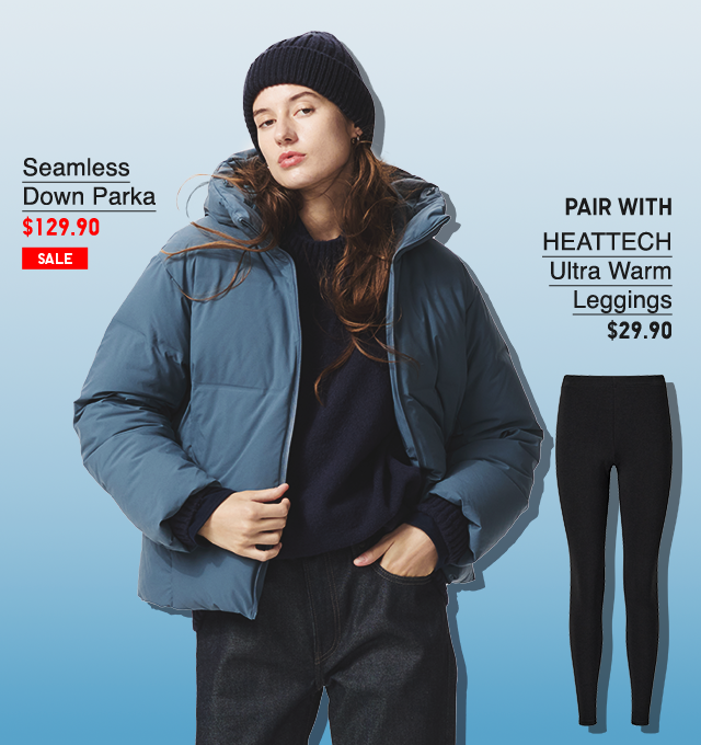 PDP1 - WOMEN SEAMLESS DOWN PARKA AND HEATTECH ULTRA WARM LEGGINGS