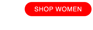 CTA 1 - SHOP WOMEN