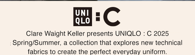 UNIQLO C SUB - ESSENTIAL FOR CITY LIFE