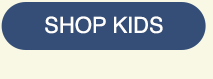 CTA 3 - SHOP KIDS