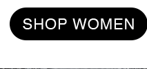 CTA 1 - SHOP WOMEN