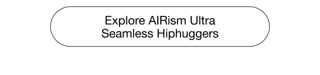 hero-cta1-explore-women-airism-hiphuggers