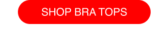 footer0cta3shop0bra0tops