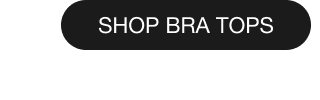footer0cta3shop0bra0tops