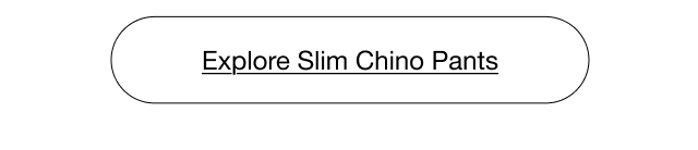 hero0cta1men0explore0slim0chino0pants