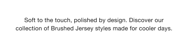 hero0sub0brushed0jersey0soft0polished