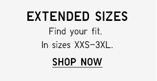 EXTENDED SIZES