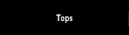 Tops