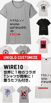 UNIQLO CUSTOMIZE×WIRE10 世界に1枚のコラボTシャツが簡単に!着うたフル付き。