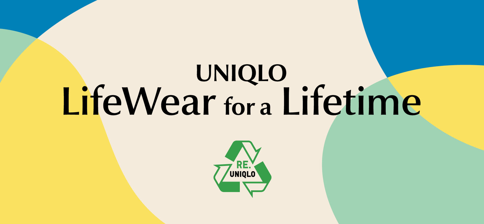 UNIQLO LifeWear for a Lifetime